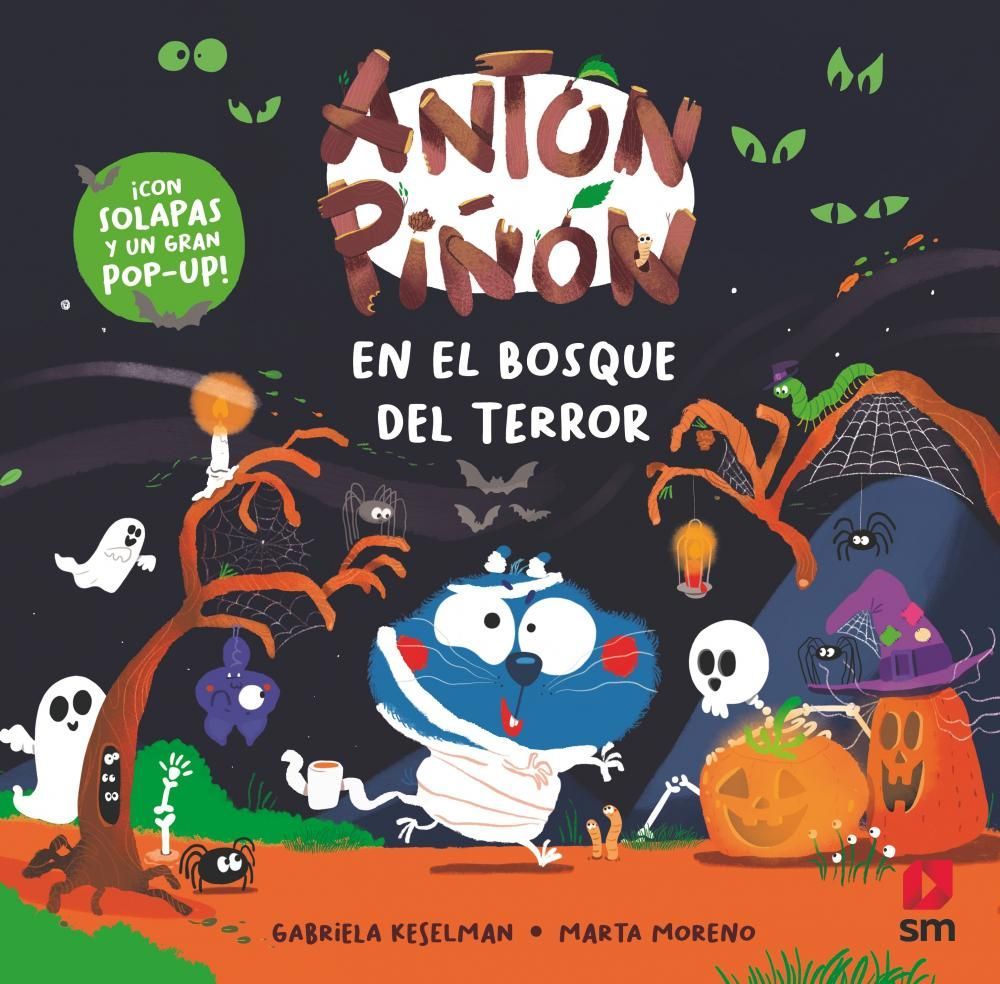 ANTÓN PIÑÓN - EN EL BOSQUE DEL TERROR - SM