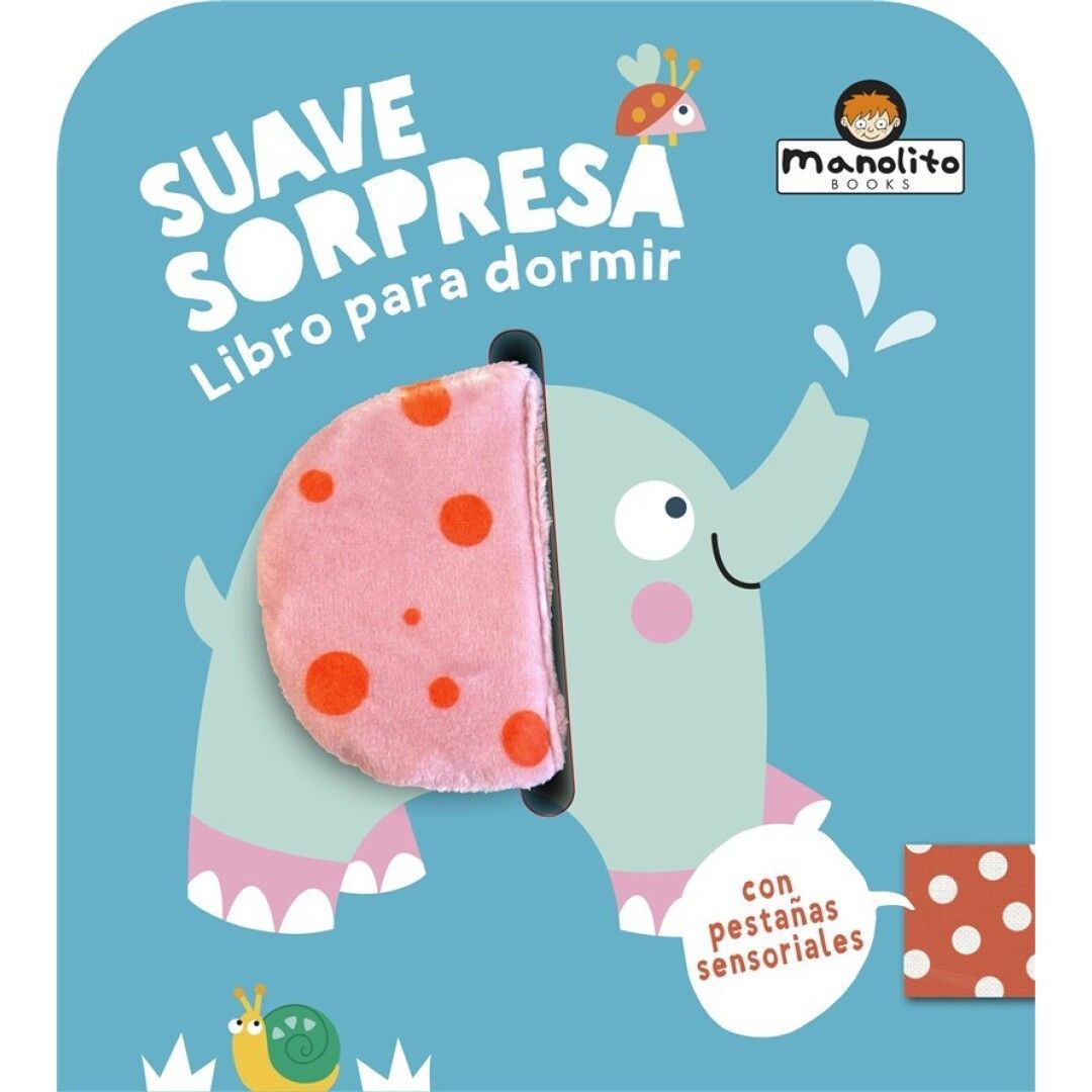 MI DULCE ELEFANTE - LIBRO DE TELA- MANOLITO BOOOKS