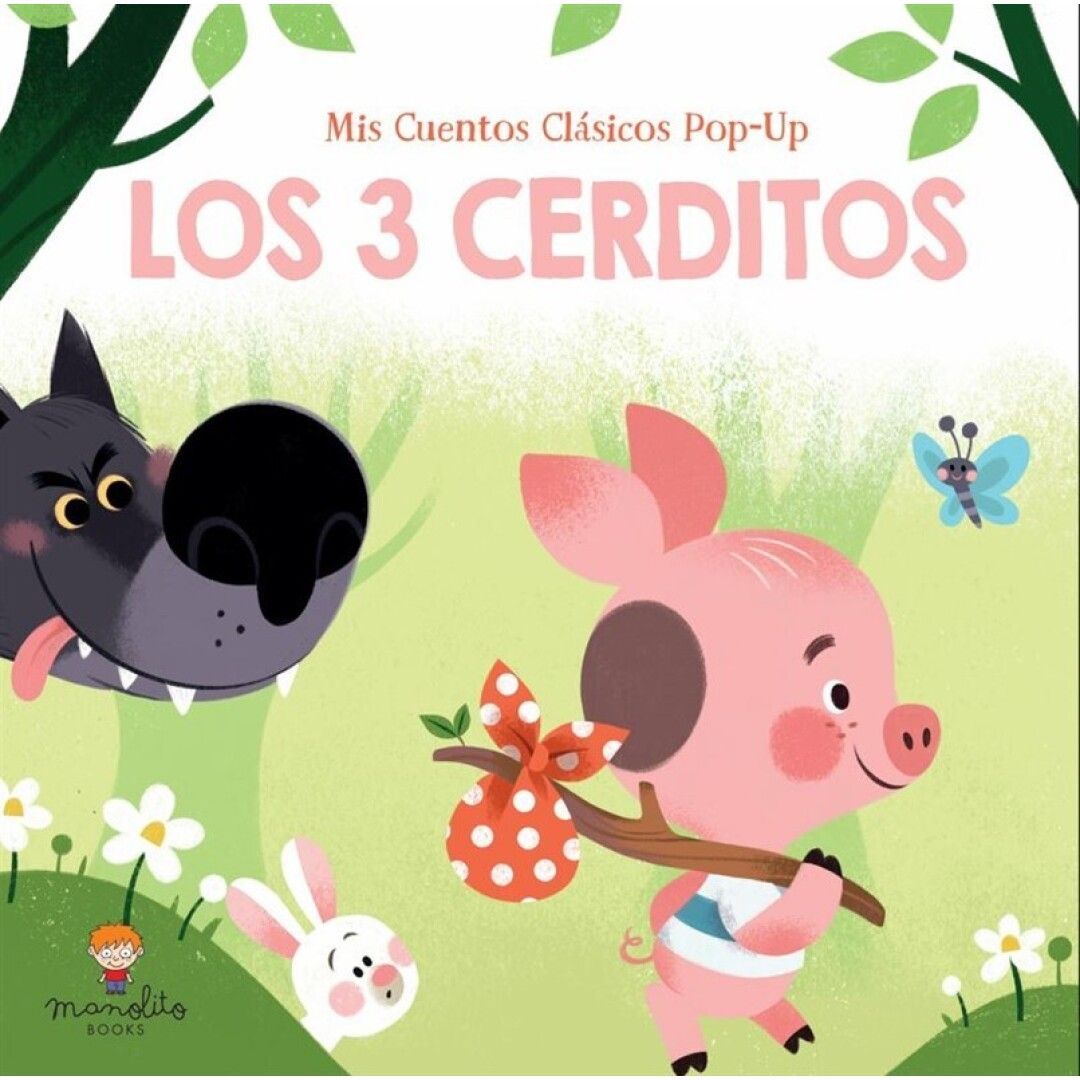 LOS 3 CERDITOS - CUENTOS CLÁSICOS POP-UP - MANOLITO BOOKS