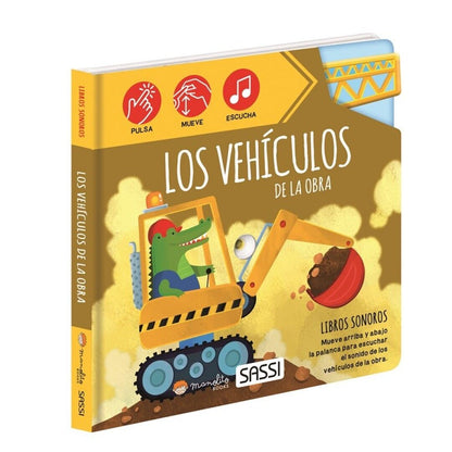LOS VEHÍCULOS DE LA OBRA - LIBROS SONOROS - MANOLITO BOOKS