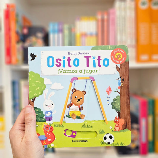 ¡VAMOS A JUGAR! - OSITO TITO -