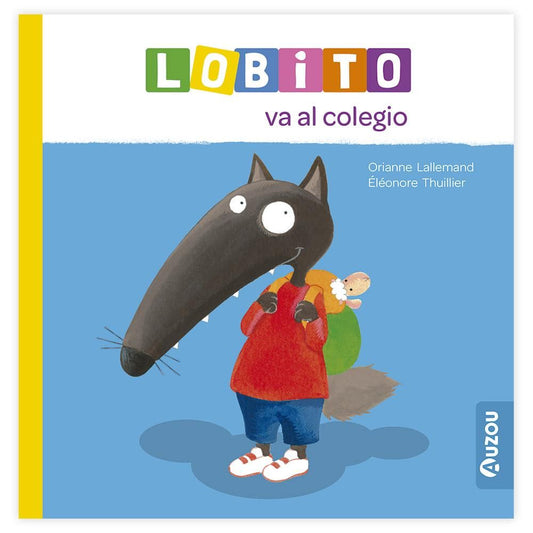 LOBITO VA AL COLEGIO - AUZOU -
