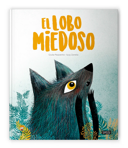 EL LOBO MIEDOSO - MANOLITO BOOKS