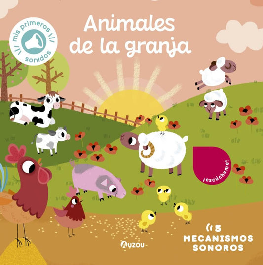 MI PRIMER LIBRO CON SONIDOS: ANIMALES DE LA GRANJA