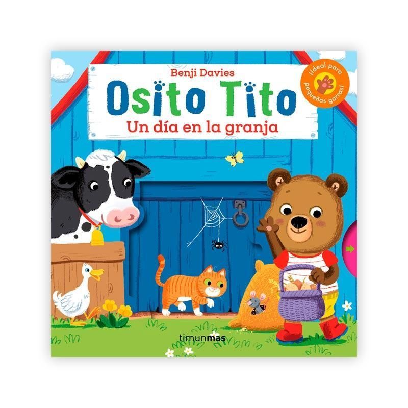 UN DÍA EN LA GRANJA - OSITO TITO -