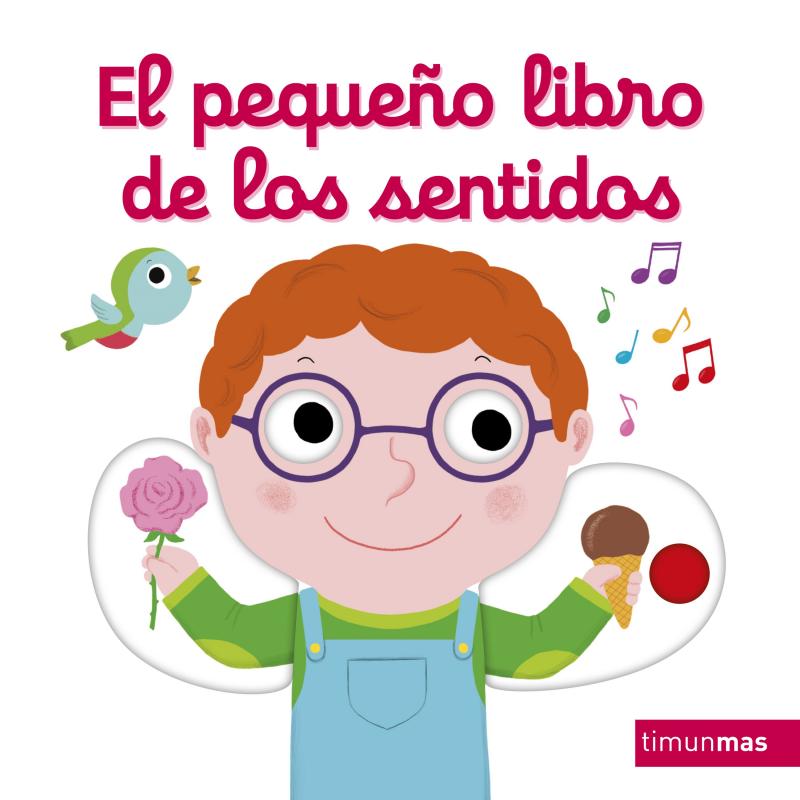 El pequeño libro de los sentidos- TimunMas