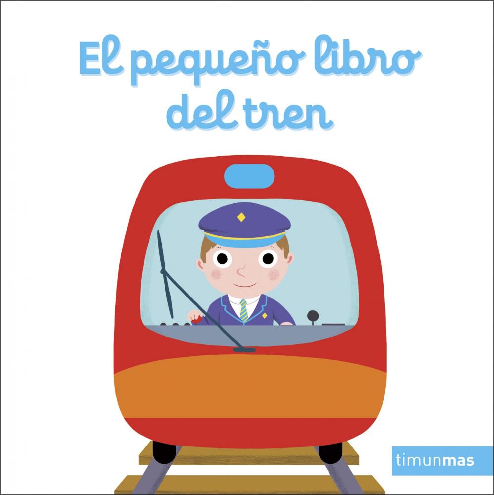 El pequeño libro del tren - TimunMas