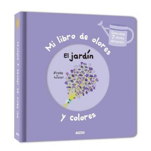MI LIBRO DE OLORES Y COLORES: EL JARDÍN