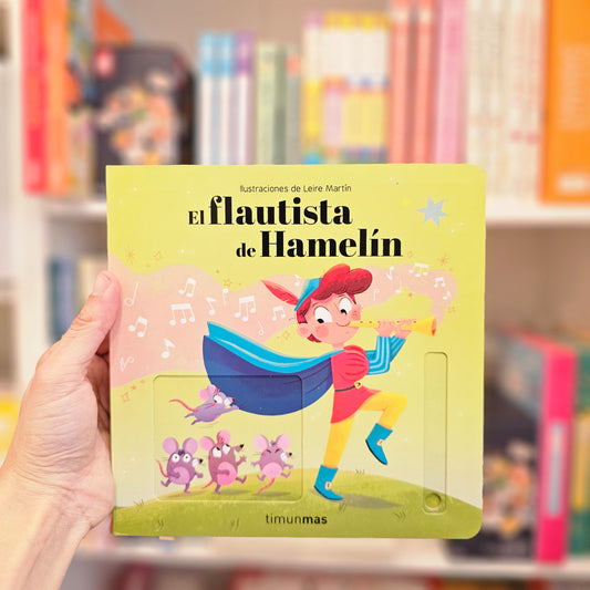 EL FLAUTISTA DE HAMELÍN - CUENTO CON MECANISMOS-