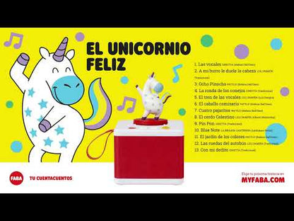 EL UNICORNIO FELIZ - PERSONAJE SONORO- ALTAVOZ FABA